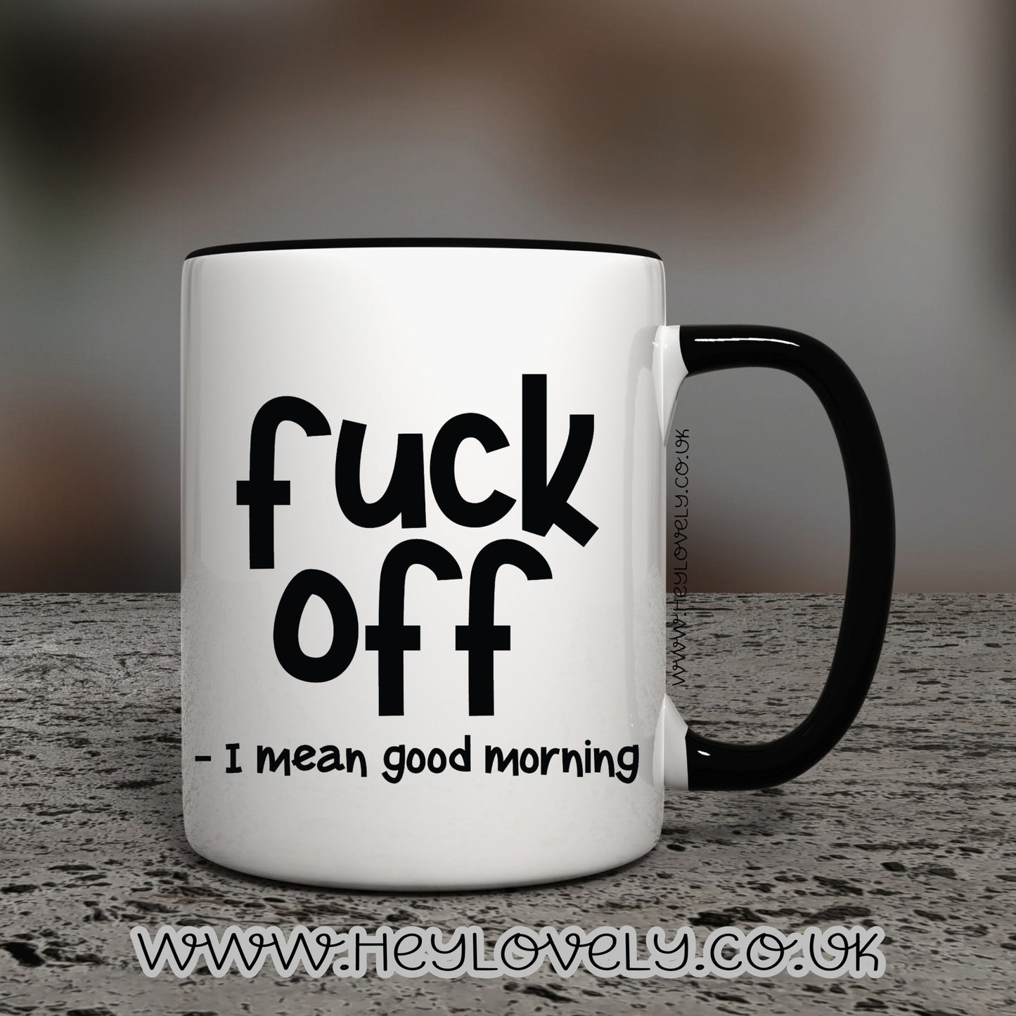 F**k off, good morning mug
