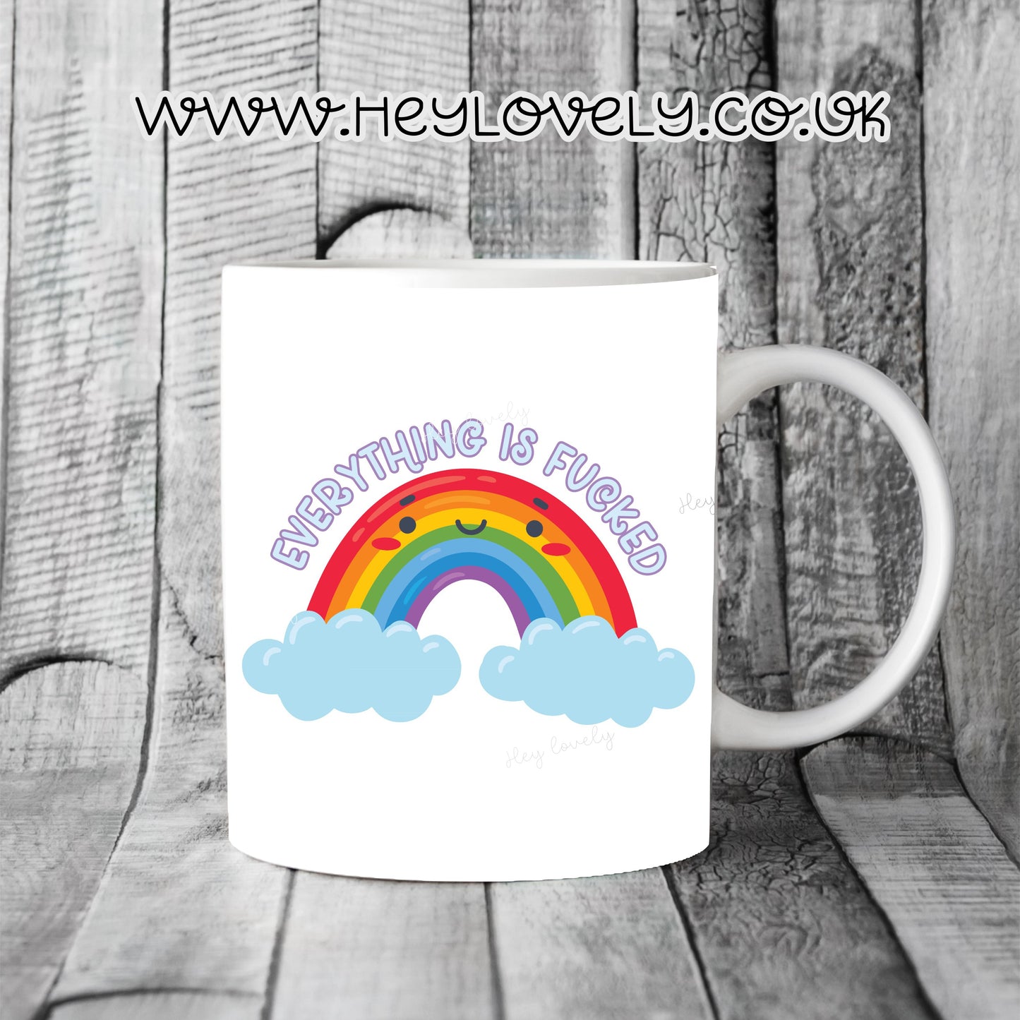 Everything is f**ked mug