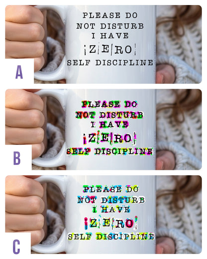 Zero self discipline