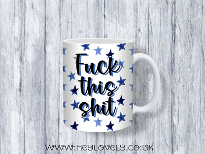 Sweary Mug Blue Stars