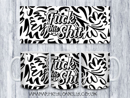 Sweary Mug Black & White Design