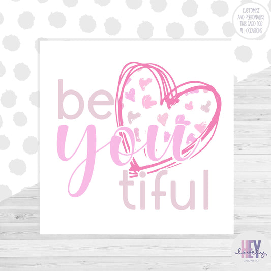 Be you tiful card