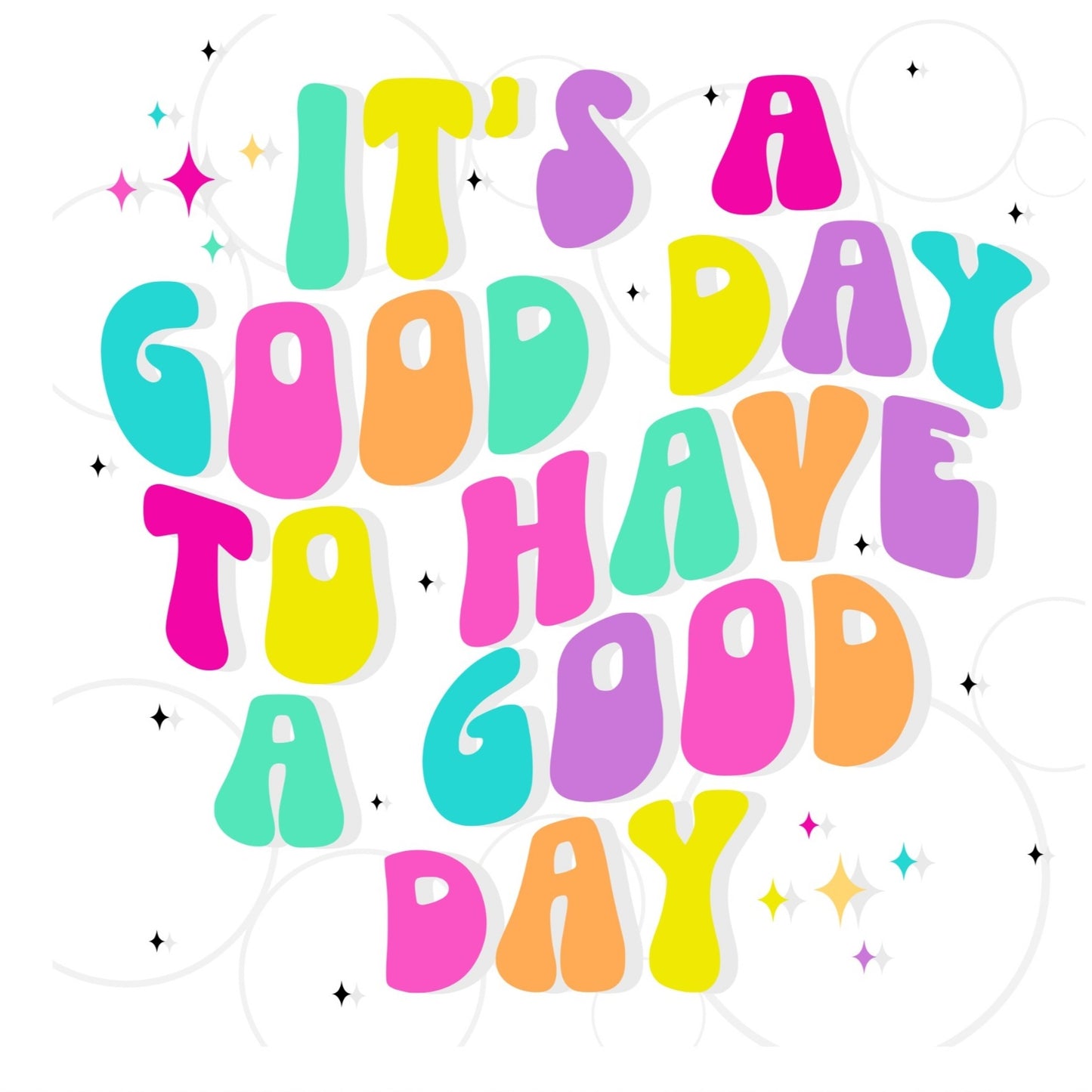 It's a good day card