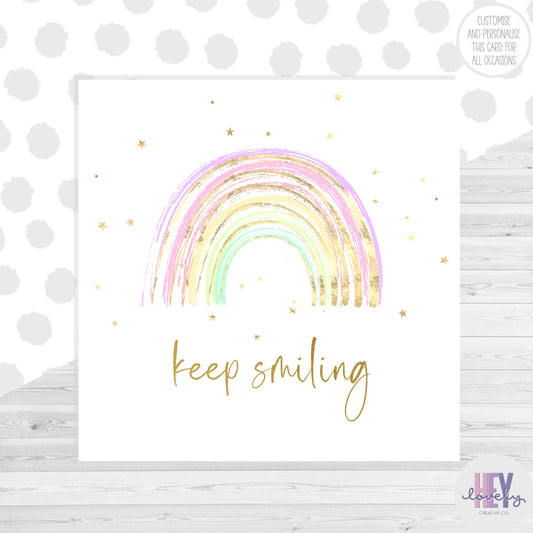 Keep smiling card - rainbow