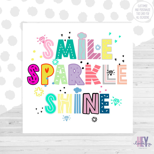 Smile, sparkle... card