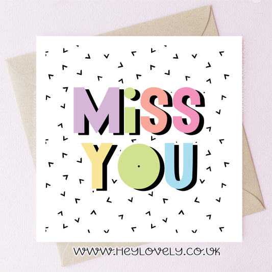 Miss you