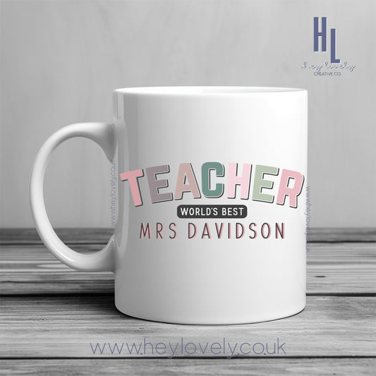 Worlds best teacher DES31