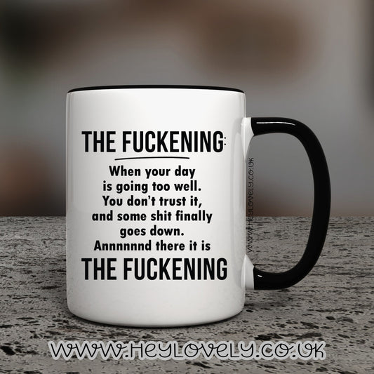 The F**kening mug